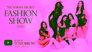 Victoria's Secret TOMORROW Watch the Victorias Secret Fashion Show 2025 LIVE at 7PM ET Ad Commercial Brand Imagery Photoshoot 0