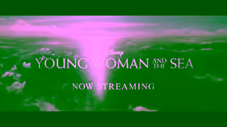 Disney Young Woman and the Sea Now streaming on Disney Ad Commercial Brand Imagery Photoshoot 2