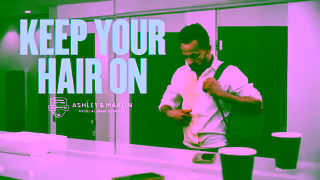 Ashley & Martin 15 sec AAM0001a Keep Your Hair On TVC Ad Commercial Brand Imagery Photoshoot 2