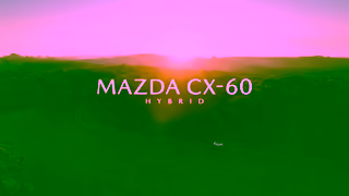 Mazda New Mazda CX60 Hybrid Look Forward To It Ad Commercial Brand Imagery Photoshoot 1