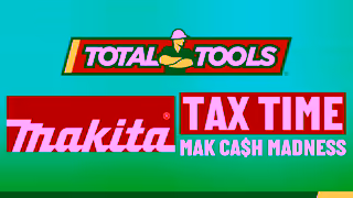 Total Tools MAKITA TAX TIME MAK CASH MADNESS 3 DAYS ONLY Ad Commercial Brand Imagery Photoshoot 0
