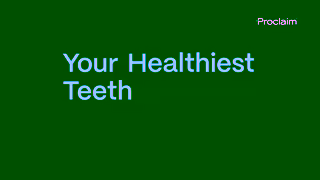 Proclaim Oral Care Meet Proclaim Your Healthiest Teeth Gums in 7 Seconds Ad Commercial Brand Imagery Photoshoot 1