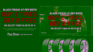 PEP BOYS Auto Pep Boys Black Friday Promo B2G2 Tire 15s Non Skippable Ad Commercial Brand Imagery Photoshoot 1
