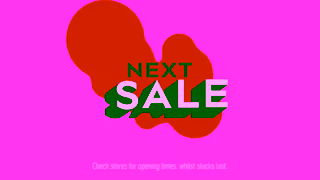 NEXT Retail The wait is nearly over The Next sale starts online instore tomorrow Ad Commercial Brand Imagery Photoshoot 0