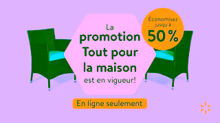Walmart Walmart Canada La promotion Tout pour la maison est EN VIGUEUR Ad Commercial Brand Imagery Photoshoot 0