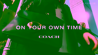 COACH On Your Own Time Ad Commercial Brand Imagery Photoshoot 0
