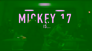 Warner Brothers WB Theatrical UK Mickey 17 FantasyVideo Ad Video DyingRT Quotes BTN Date 30 16x9 Ad Commercial Brand Imagery Photoshoot 0