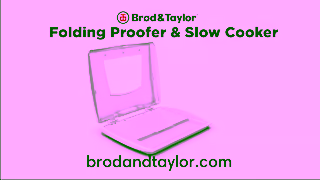 Brod & Taylor Great Bread Starts Here The Brod Taylor Folding Proofer Slow Cooker Ad Commercial Brand Imagery Photoshoot 2