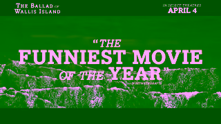 Universal Pictures THE BALLAD OF WALLIS ISLAND In Select Theatres April 4 Ad Commercial Brand Imagery Photoshoot 1