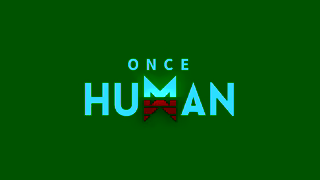 ONCE HUMAN Once Human Play for free on July 9 PDT Ad Commercial Brand Imagery Photoshoot 2