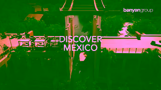 Banyan Group Live to Discover Mexico Ad Commercial Brand Imagery Photoshoot 0