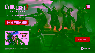 Dying Light Dying Light 2 Stay Human Reloaded Edition Free Weekend 15 EN PEGI Ad Commercial Brand Imagery Photoshoot 2