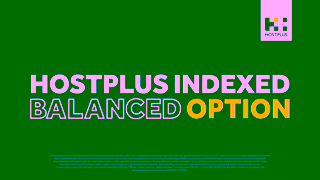 HOSTPLUS Hostplus Indexed Balanced Searching for a lowcost super option Look no further Ad Commercial Brand Imagery Photoshoot 1