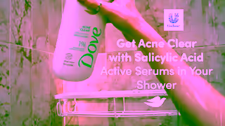 Dove Dove Serum Body Wash Acne Clear Ad Commercial Brand Imagery Photoshoot 2