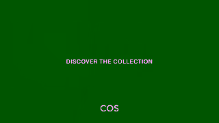 COS Stores 15 08 2025 AW25 EU GB WW Youtube OLV 16x9 MOTION 15s Ad Commercial Brand Imagery Photoshoot 2