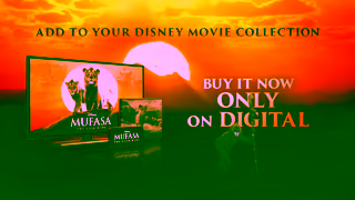 Disney Mufasa The Lion King Buy It Now On Digital Ad Commercial Brand Imagery Photoshoot 2