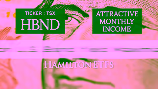 Hamilton ETFs HBND Hamilton US Bond Yield Maximizer ETF Canadas 1st Covered Call Bond ETF Ad Commercial Brand Imagery Photoshoot 1