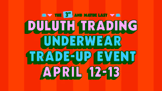 Duluth Trading CVUnderwearTradeUp VSV1 MGPROMO OTINSTORE PRUNDR ITVID CTVID15 IMFOUR SZ15s PBYT Ad Commercial Brand Imagery Photoshoot 2