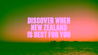 Tourism New Zealand Discover when New Zealand is best for you Ad Commercial Brand Imagery Photoshoot 2