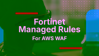 Fortinet Fortinet Managed Rules Can Bolster Your AWS WAF Protection Ad Commercial Brand Imagery Photoshoot 0