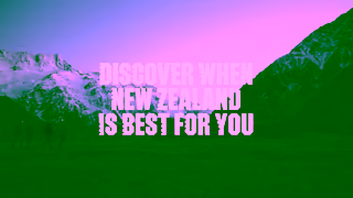 Tourism New Zealand Discover when New Zealand is best for you Ad Commercial Brand Imagery Photoshoot 2