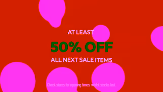 NEXT Retail Deals too good to miss The Next sale starts online instore Saturday Ad Commercial Brand Imagery Photoshoot 1