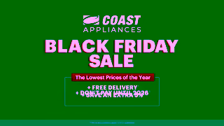 Coast Appliances Free Delivery Save An Extra 5 and Do Not Pay Until 2026 Black Friday Sale Coast Appliances Ad Commercial Brand Imagery Photoshoot 1