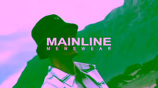 MAINLINE Menswear Mainline Menswear Your Style Destination 6S 16X9 CAMPAIGNTAG THROUGHOUT VO 001 Ad Commercial Brand Imagery Photoshoot 0