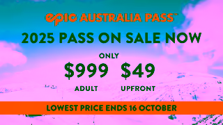 EpicPass.com Hurry 2025 Epic Australia Pass Prices Rise 16 Oct Falls CreekHotham 30 Ad Commercial Brand Imagery Photoshoot 2