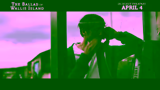 Universal Pictures THE BALLAD OF WALLIS ISLAND In Select Theatres April 4 Ad Commercial Brand Imagery Photoshoot 0