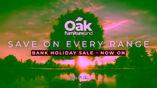 Oak Furnitureland OFL AUG BH Bumper Now On 16x9 Ad Commercial Brand Imagery Photoshoot 2