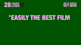 Sony Pictures 28 Years Later Insane Review 15 Only In Cinemas Now Ad Commercial Brand Imagery Photoshoot 0