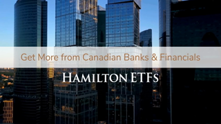 Hamilton ETFs Top Performing Canadian Bank Financials ETFs HCAL HFIN Hamilton ETFs Ad Commercial Brand Imagery Photoshoot 0