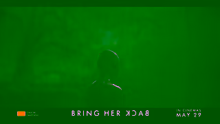 Sony Pictures BRING HER BACK In Cinemas May 29 Ad Commercial Brand Imagery Photoshoot 0