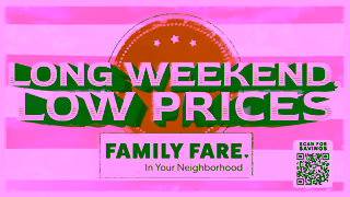 FAMILY FARE Your Long Weekend Starts with Low Prices at Family Fare Ad Commercial Brand Imagery Photoshoot 0