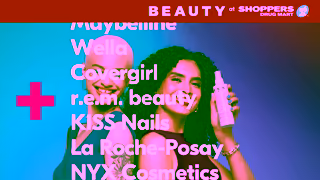 Shoppers Drug Mart Get Exclusive Beauty Deals More PC Optimum Points At The Shoppers Beauty Event Ad Commercial Brand Imagery Photoshoot 1