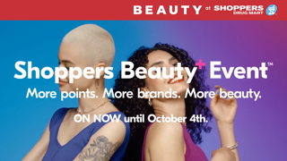 Shoppers Drug Mart Get Exclusive Beauty Deals More PC Optimum Points At The Shoppers Beauty Event Ad Commercial Brand Imagery Photoshoot 2