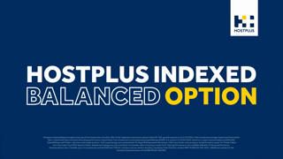 HOSTPLUS Hostplus Indexed Balanced Searching for a lowcost super option Look no further Ad Commercial Brand Imagery Photoshoot 1