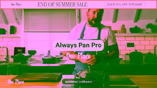 Our Place Cookware ADS25 EOSS YouTube Sale Ads 16x9 US CA UK v2b Video 10423 Ad Commercial Brand Imagery Photoshoot 2