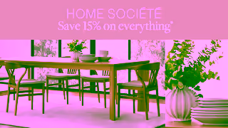 Home Societe Home Socit Save 15 on everything April 2025 Ad Commercial Brand Imagery Photoshoot 0