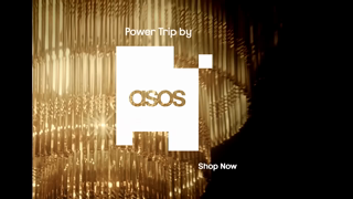 ASOS PowerTripyoutube1696secTheOR 1mp4 Ad Commercial Brand Imagery Photoshoot 0