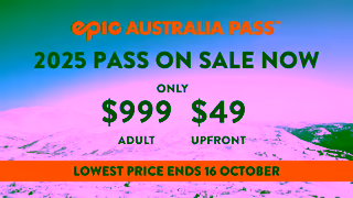 EpicPass.com Hurry 2025 Epic Australia Pass Prices Rise 16 Oct Perisher 06 Ad Commercial Brand Imagery Photoshoot 2