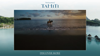 Tahiti Tourism Tourism TahitiBurst 2 Skippable up to 30s Desktop Mobile CTA Ad Commercial Brand Imagery Photoshoot 2