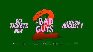 Universal Pictures The Bad Guys 2 In Theaters August 1 Countdown Tix Bumper Ad Commercial Brand Imagery Photoshoot 2